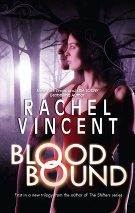 Title details for Blood Bound by Rachel Vincent - Available